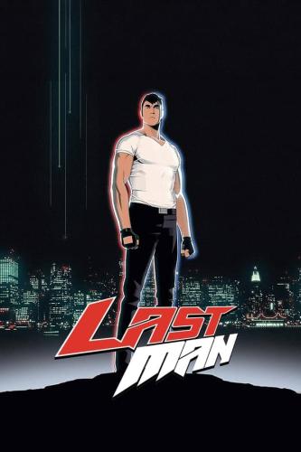 Lastman poster with Richard Aldana, an animated man, standing behind the logo with a city behind him.